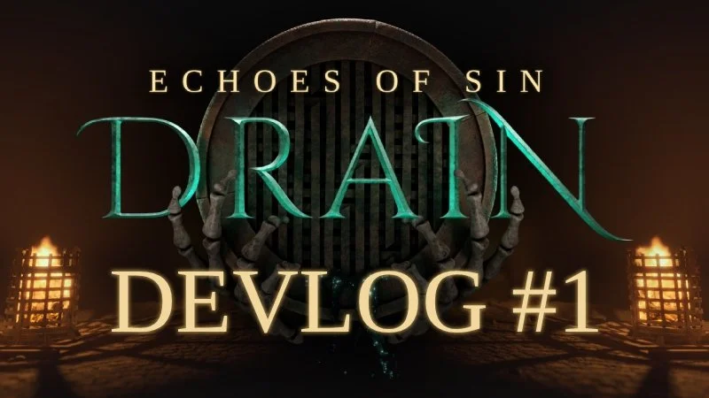 DRAIN Devlog #1: Introducción y estado actual