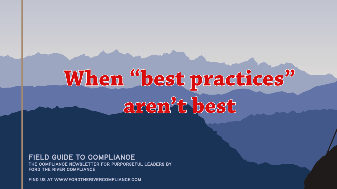 When “best practices” aren’t best