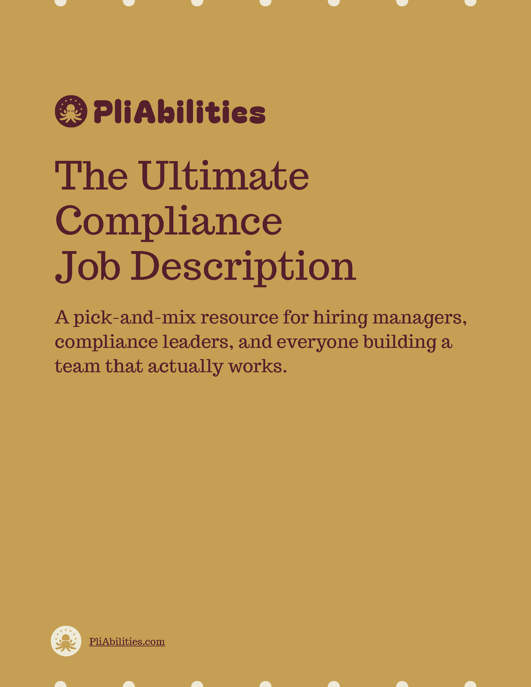 Image shows the cover page to The Ultimate Compliance Job Description. The subheader reads a pick and mix resource for hiring managers, compliance leaders, and everyone building a team that actually works.