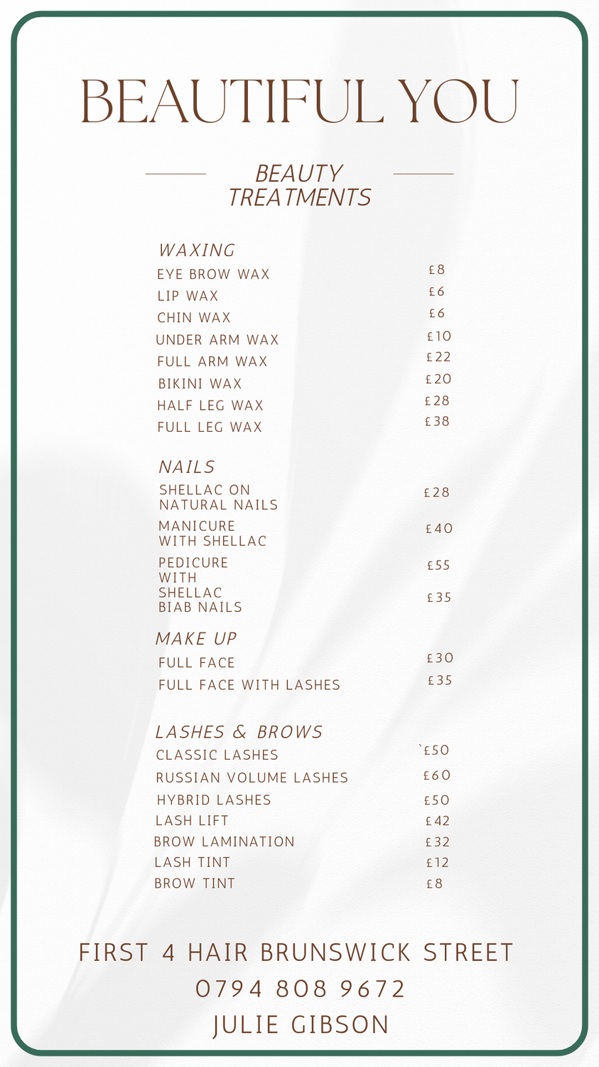 Beauty treatment menu from First 4 Hair Brunswick Street listing prices for waxing, nails, makeup, lashes, and brows.