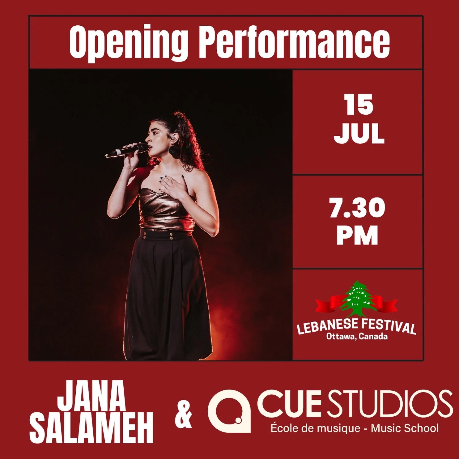 🎤 Let the celebration begin! 🇱🇧✨

Join us as the incredible Jana Salameh, alongside Cue Studios Music School, opens the 36th Annual Ottawa Lebanese Festival with a spectacular live performance!

Experience an evening filled with music, culture, an