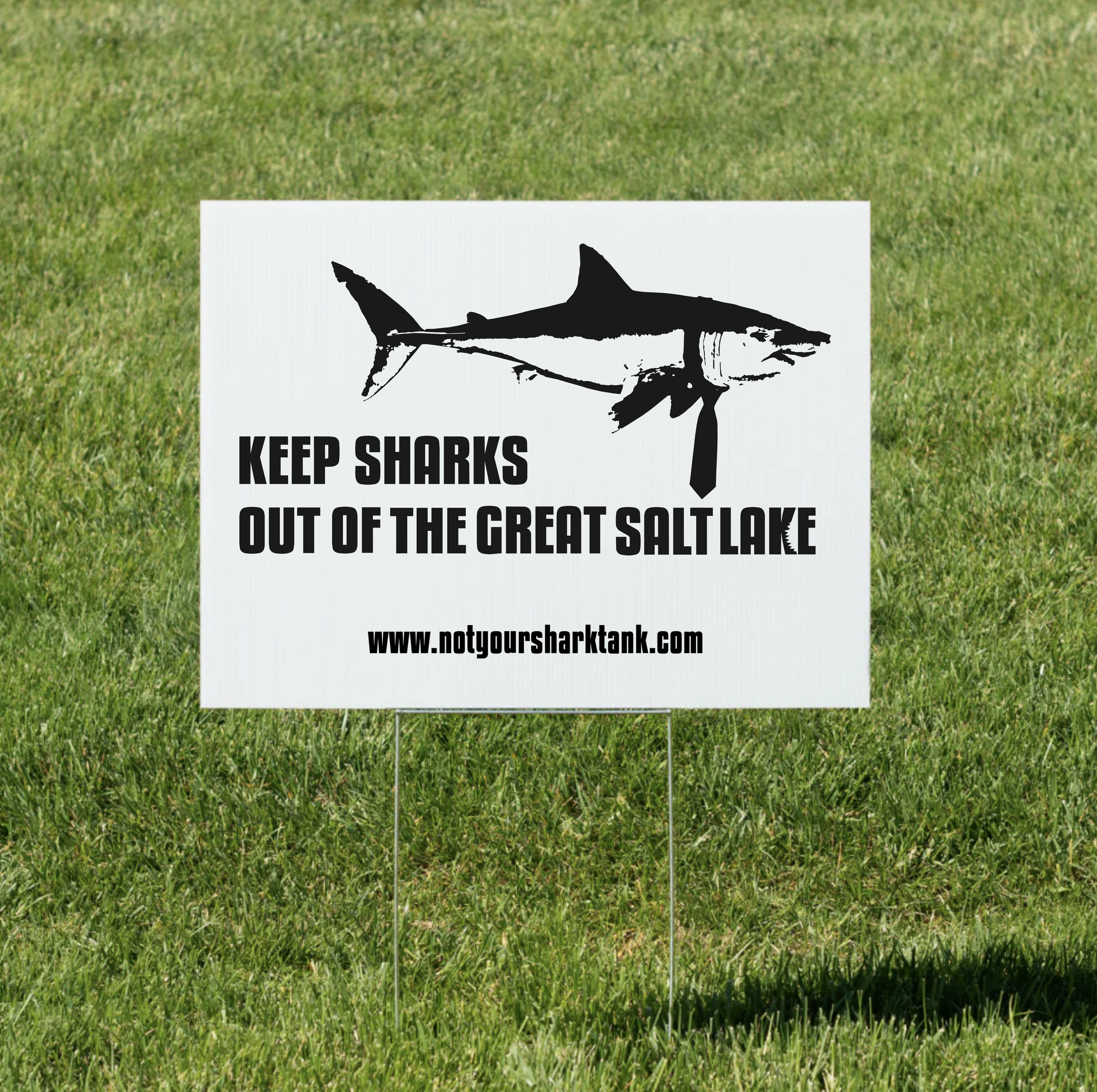 Keep Sharks Out Yard Sign