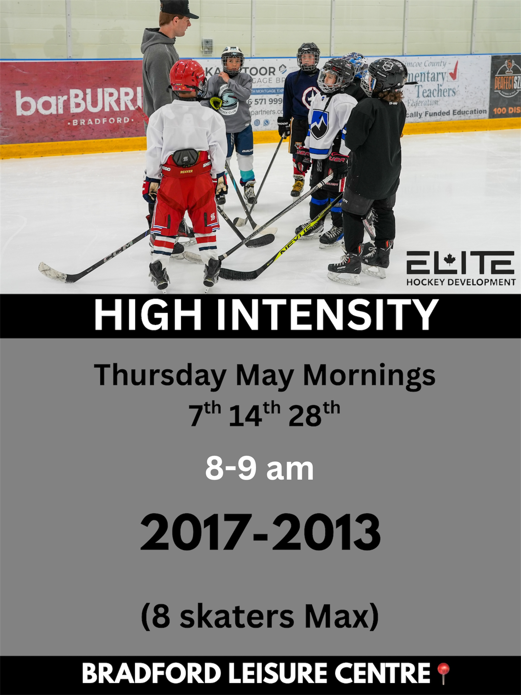 A promotional flyer for high-intensity ice skating lessons at Bradford Leisure Centre from May 7th to 28th, 2017, scheduled on Thursday mornings from 8 to 9 am, with a note of a maximum of 8 skaters per session, featuring an image of a hockey coach instructing young children on the ice.