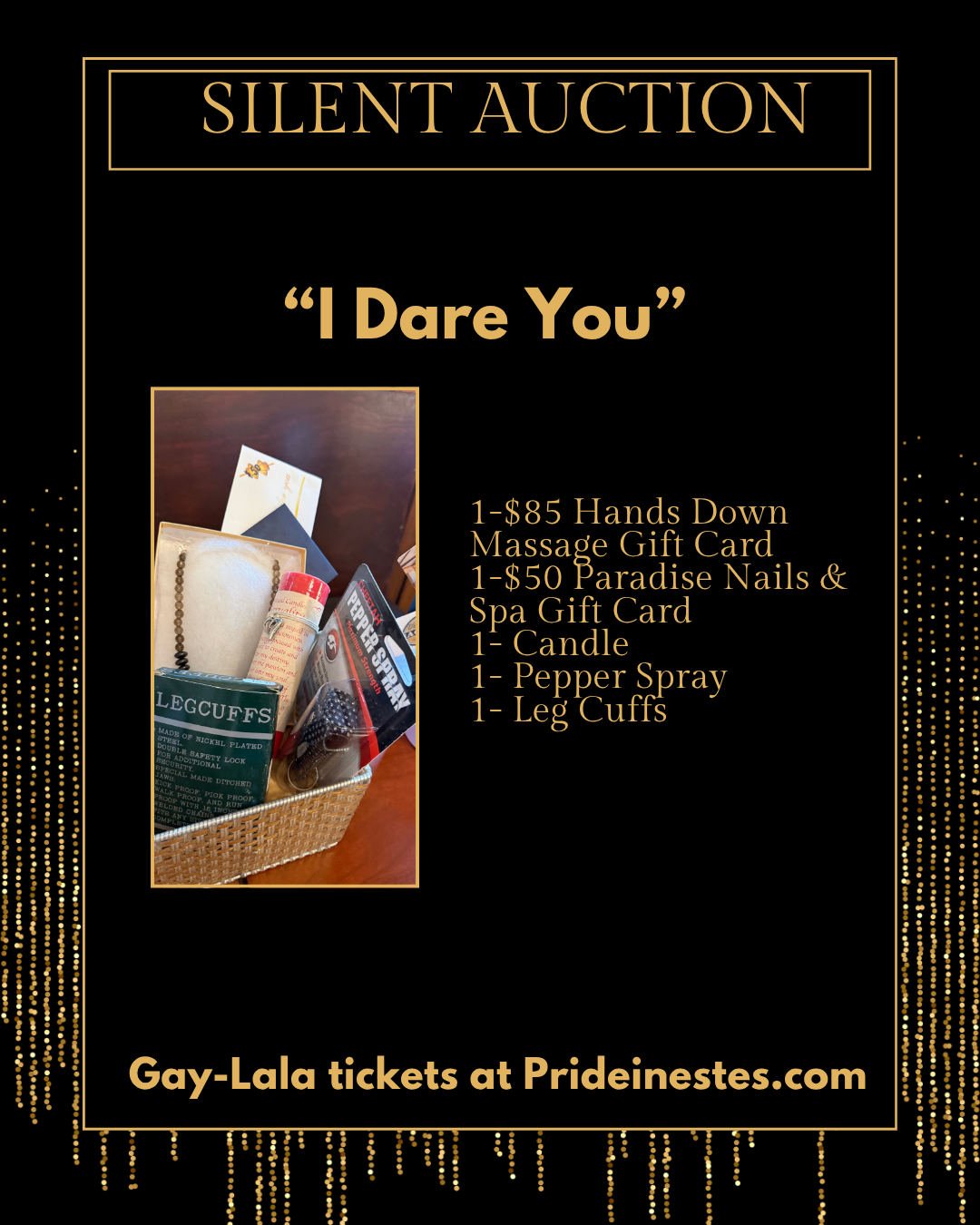 I Dare You Silent Auction Items