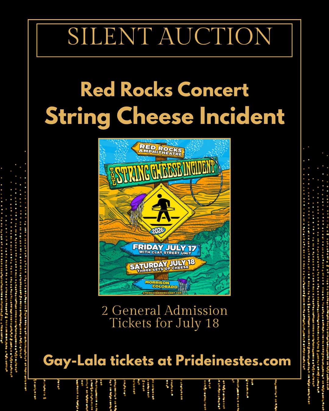 Red Rocks String Cheese Incident Concert Silent Auction Item