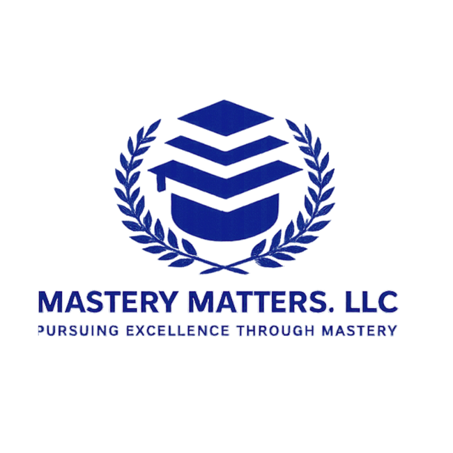 Mastery Matters, LLC