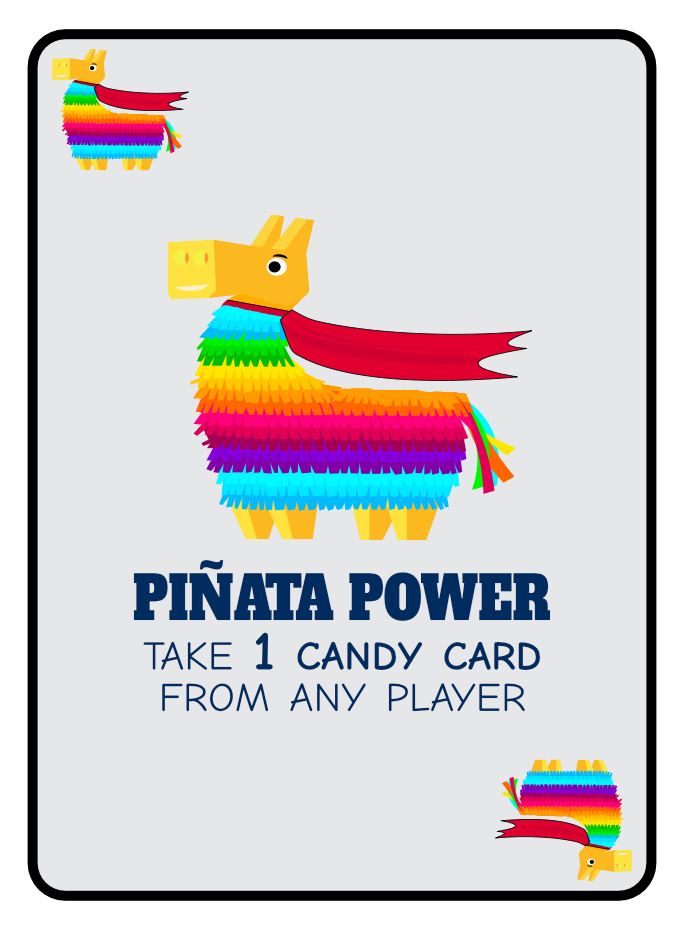 Board game card titled "Piñata Power" featuring a colorful piñata with a red tail and rainbow stripes, with text instructing players to take one candy card from any player.