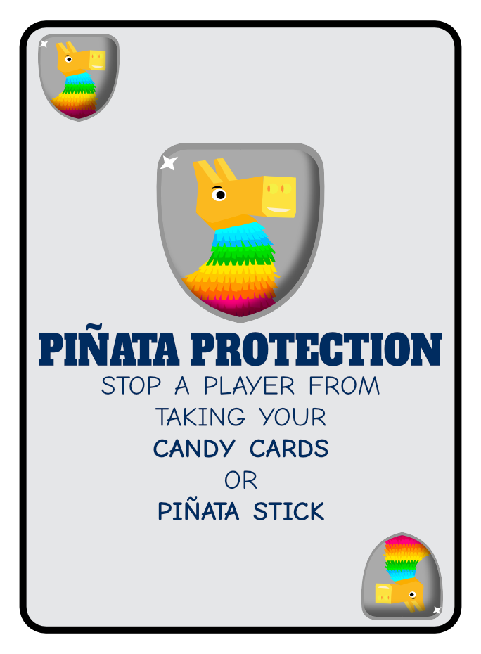 A humorous sign titled 'Piñata Protection' with an illustration of a colorful piñata that looks like a llama or donkey, warning to stop a player from taking your candy cards or piñata stick.