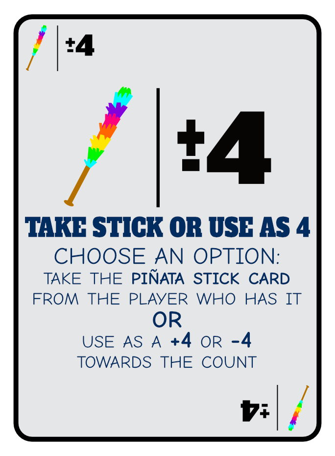 Instruction card showing a rainbow-colored piñata stick and score options of adding or subtracting four points, with text describing how to take the stick or use it as +4 or -4 towards a count.