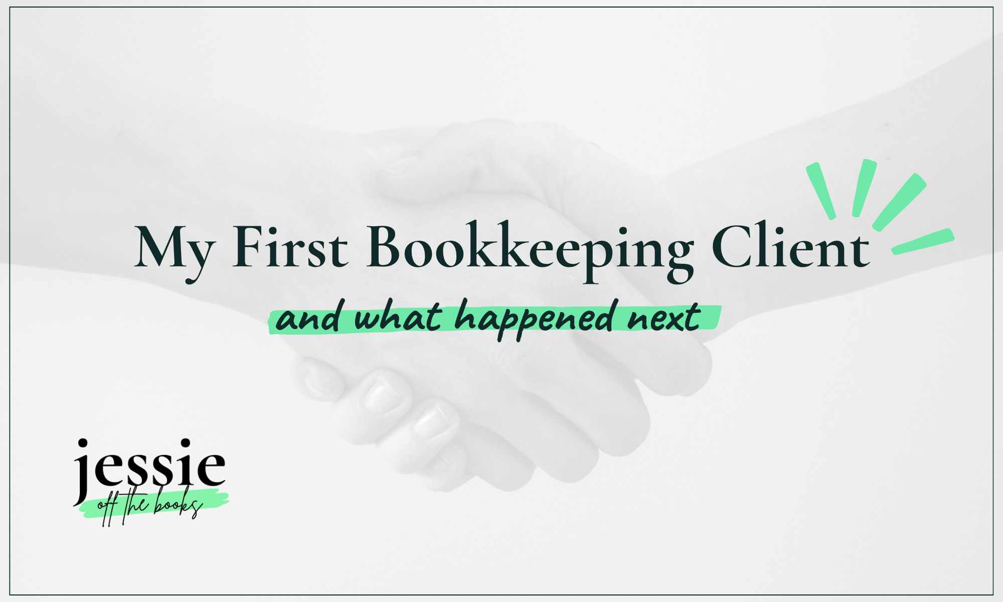My First Bookkeeping Client