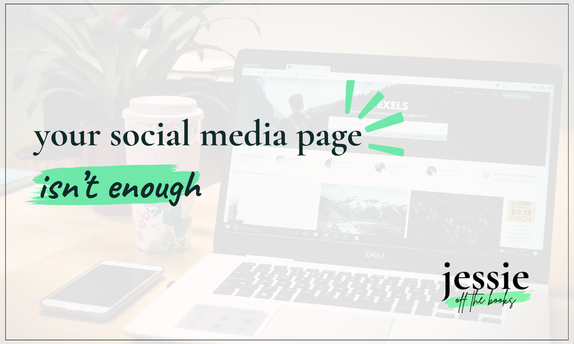 Why Every Service Business Needs a Website (Even If You Have Social Media)
