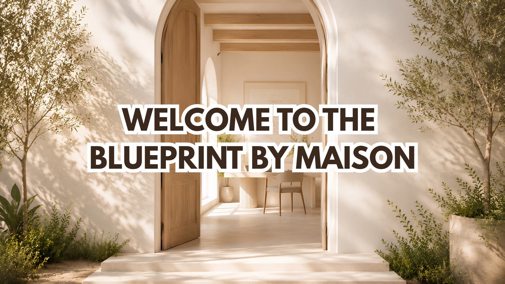 Welcome to The Blueprint by Maison brand and marketing blog introduction graphic