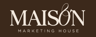Maiison Marketing House