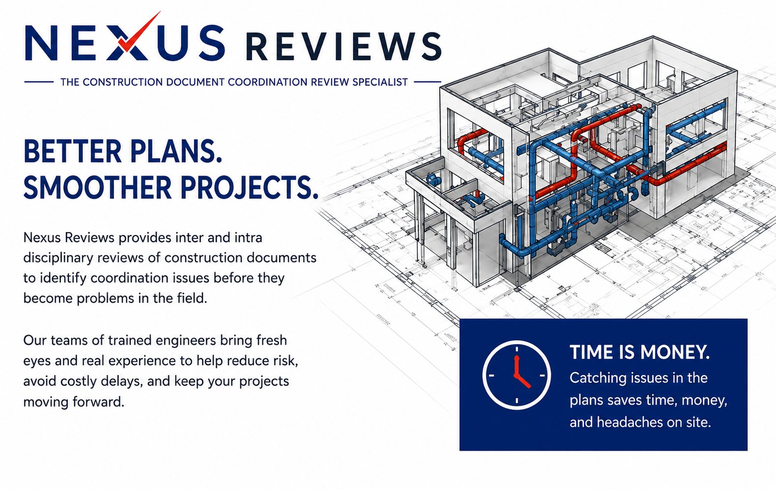Infographic for Nexus Reviews showing a 3D architectural drawing of a construction project with colored piping, accompanied by text describing construction document review services, emphasizing risk reduction, expertise, and the importance of timely issue detection.