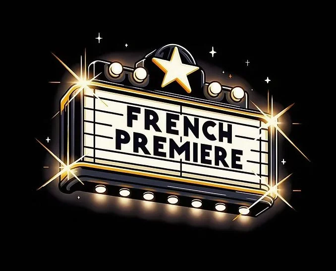 A bright marquee sign with a star, announcing the French premiere of a film or event.