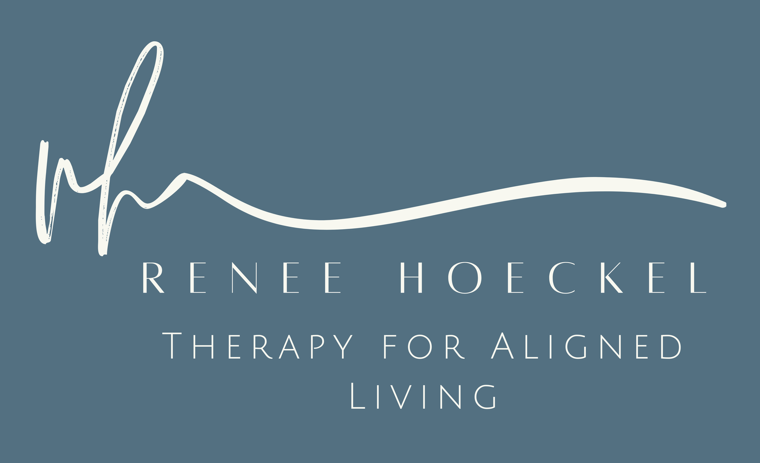 Renee Hoeckel - Therapy for Aligned Living