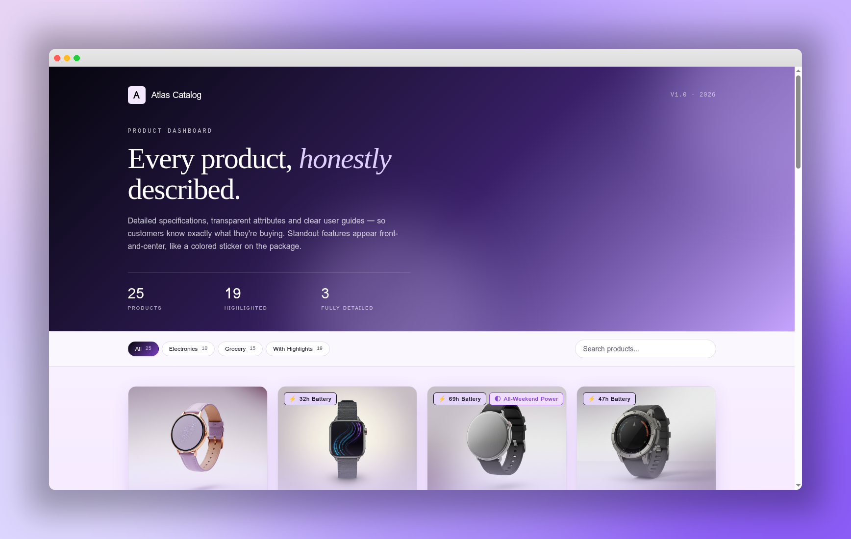 A website displaying an online product catalog with a purple gradient background. The header reads 'Atlas Catalog' and 'Product Dashboard'. The main text states 'Every product, honestly described.' The page shows various smartwatches with battery life labels, and a search bar for products.