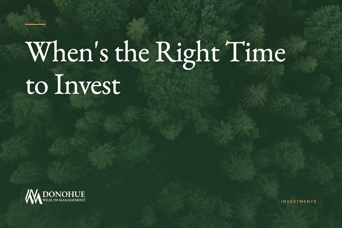 When is the Right Time to Invest? 