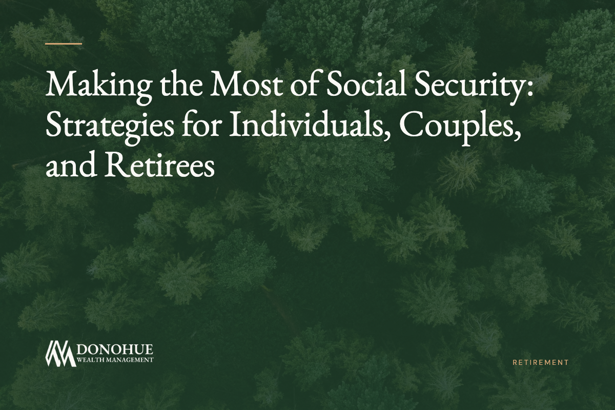 Making the Most of Social Security