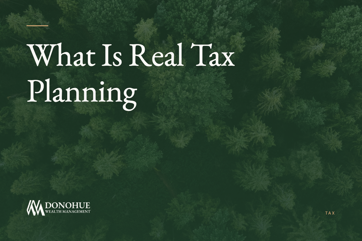What is Real Tax Planning?