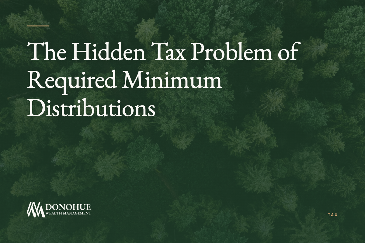 The Hidden Tax Problem of Required Minimum Distributions