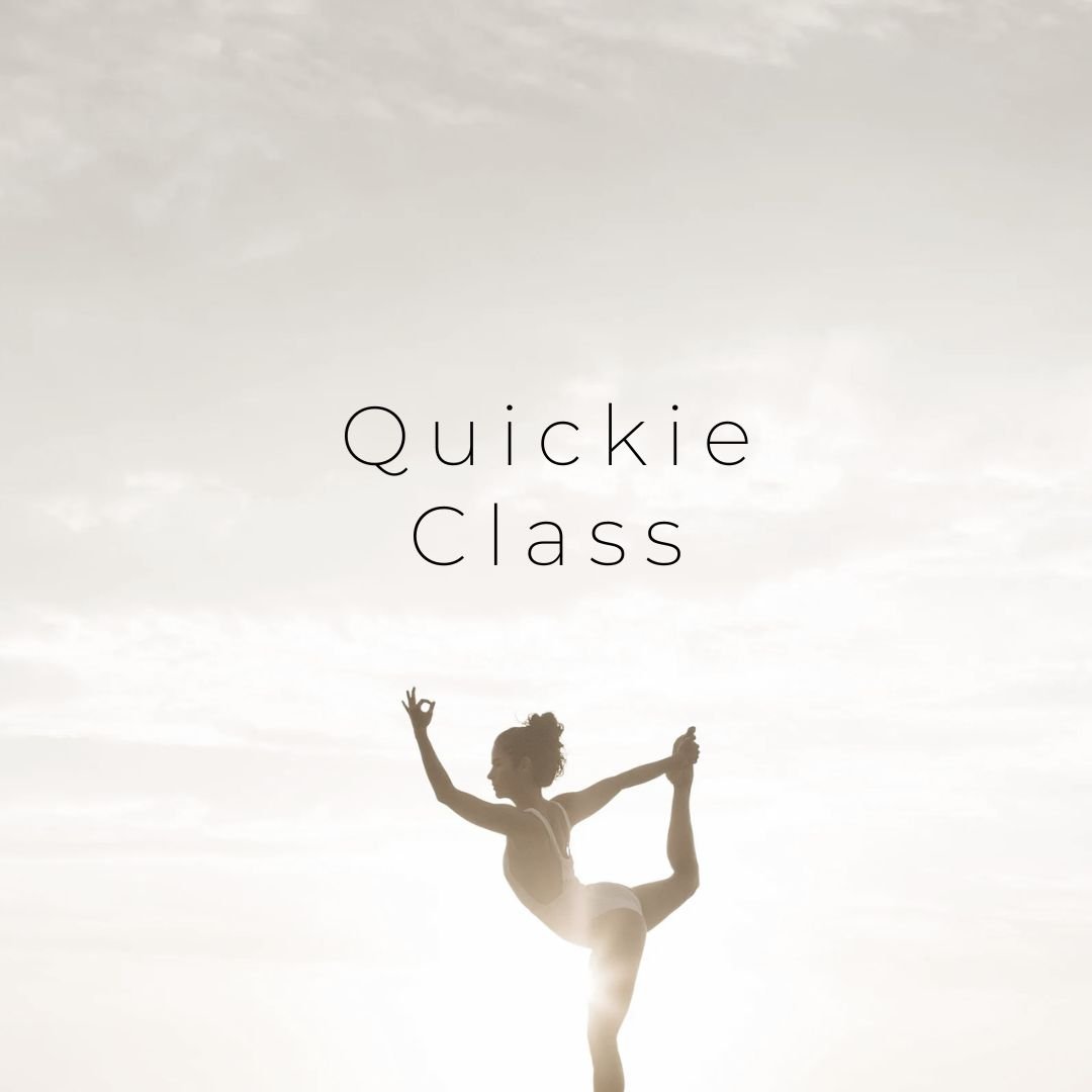 Quickie Class