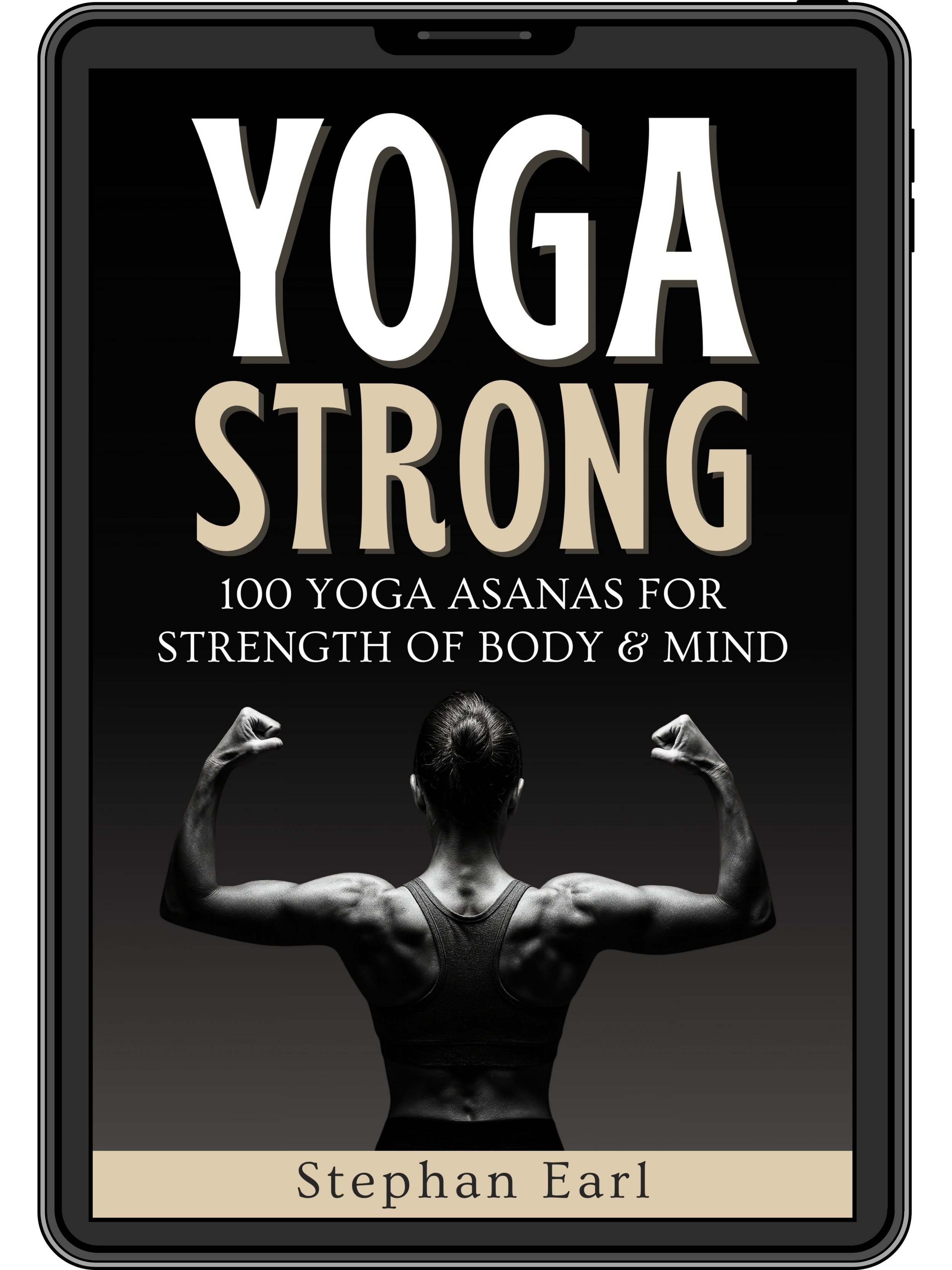 iPad cover image for Yoga Strong written by Strength Coach Stephan Earl