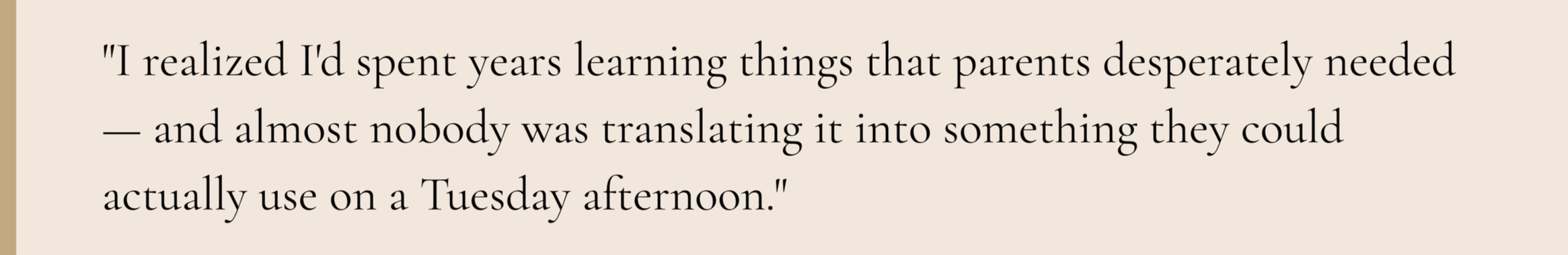 Quote about parents learning things for their children, with a beige background.
