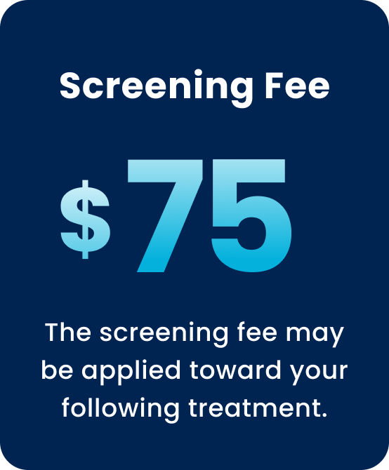 Screening fee information with a blue background, displaying a fee of $75 and a note about the fee being applied toward treatment.