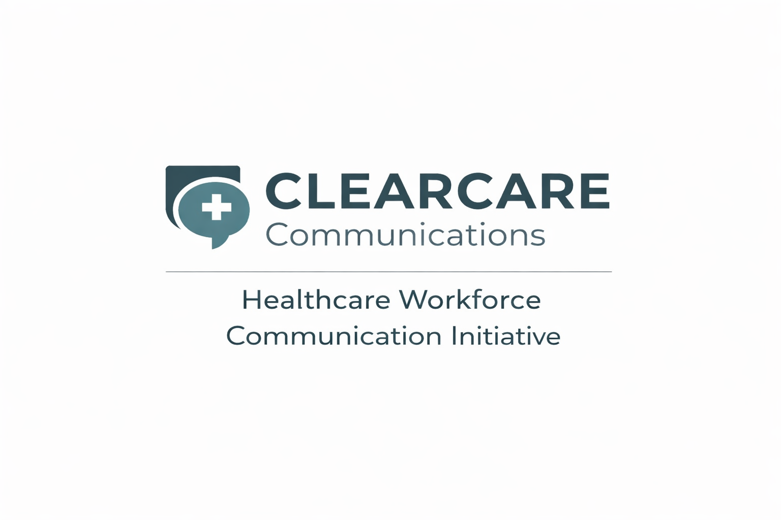 Logo for ClearCare Communications with text: Healthcare Workforce Communication Initiative