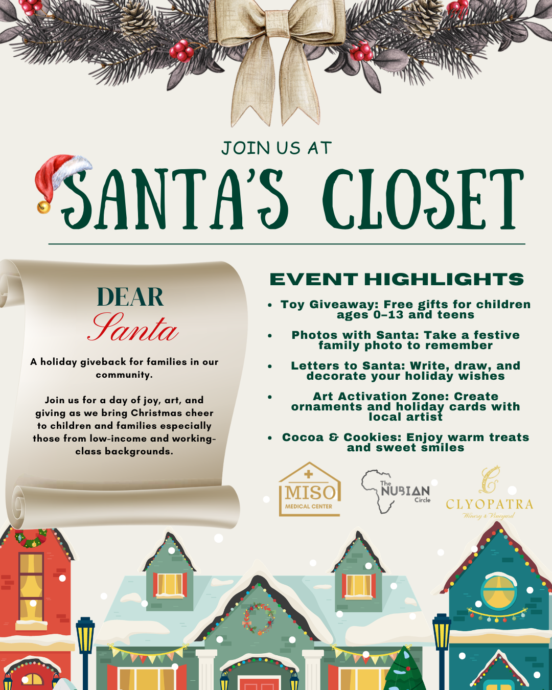 A festive holiday flyer inviting to Santa's closet event, featuring Christmas decorations, a row of colorful decorated houses, and event highlights such as toy giveaway, photos with Santa, letters to Santa, art zone, and treats.