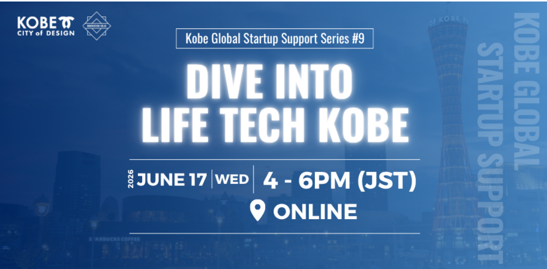 Dive into Life Tech Kobe 2026