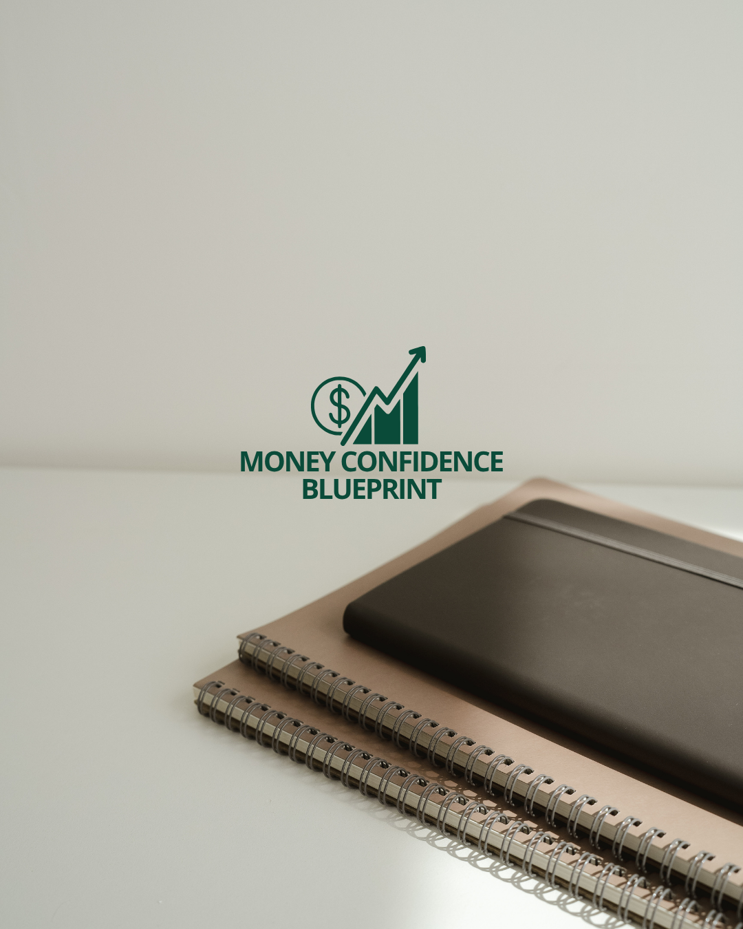 Money Confidence Blueprint