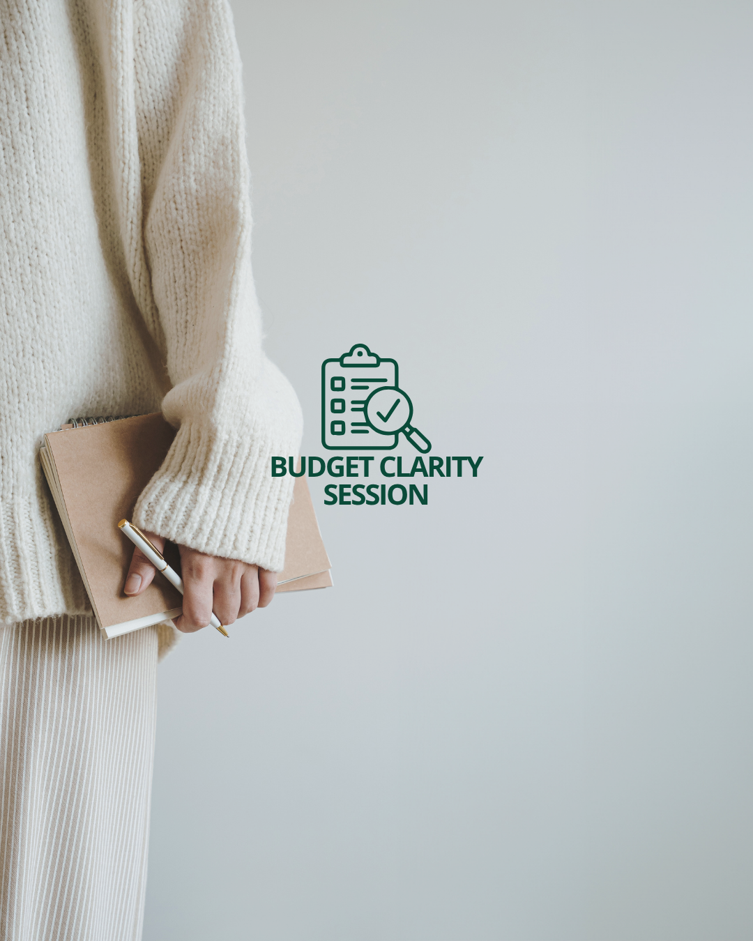Budget Clarity Session