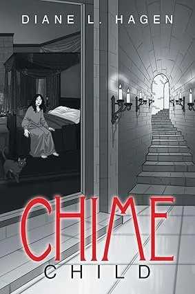 A book cover titled "Chime" by Diane Hagan. The cover illustration features a woman sitting on a bed in a room connected to a stone staircase illuminated by candles, leading to an arched doorway.