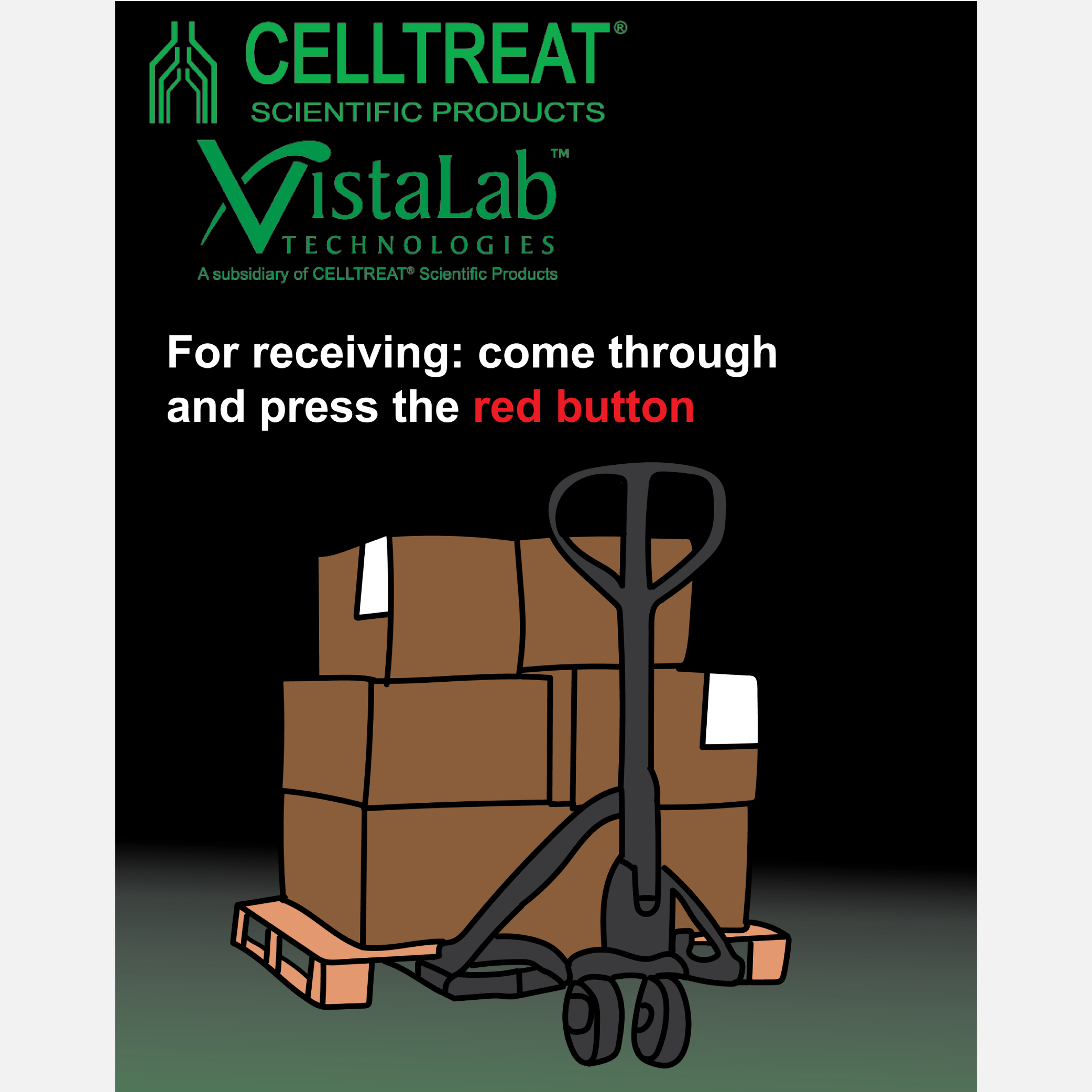 CELLTREAT WAREHOUSE- RECIEVING SIGN