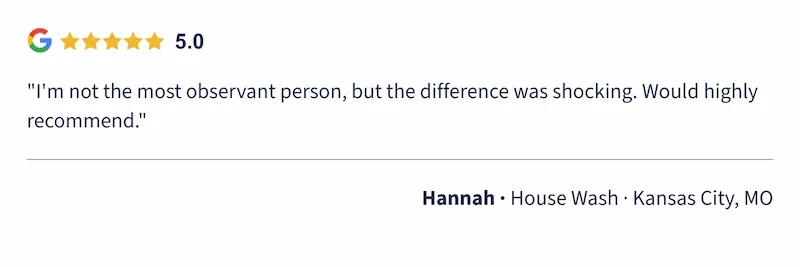 Hannah 5-star Google review — house wash · Kansas City, MO