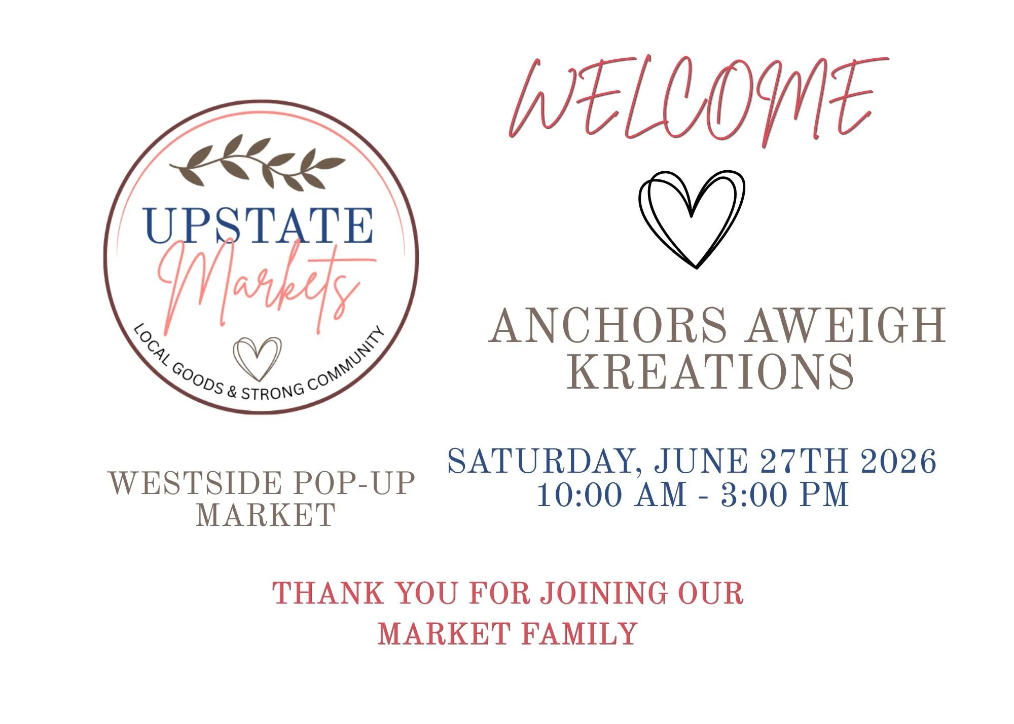 Event poster for Upstate Markets Westside Pop-Up Market on Saturday, June 27th, 2026, from 10:00 AM to 3:00 PM.