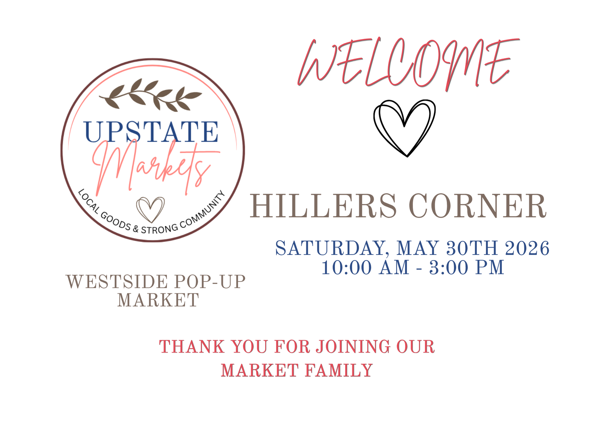 Event poster for Upstate Markets Westside Pop-Up Market on Saturday, May 30th, 2026, from 10:00 AM to 3:00 PM. The poster features a circular logo with an olive branch, with text indicating a community event supporting local goods. The poster include