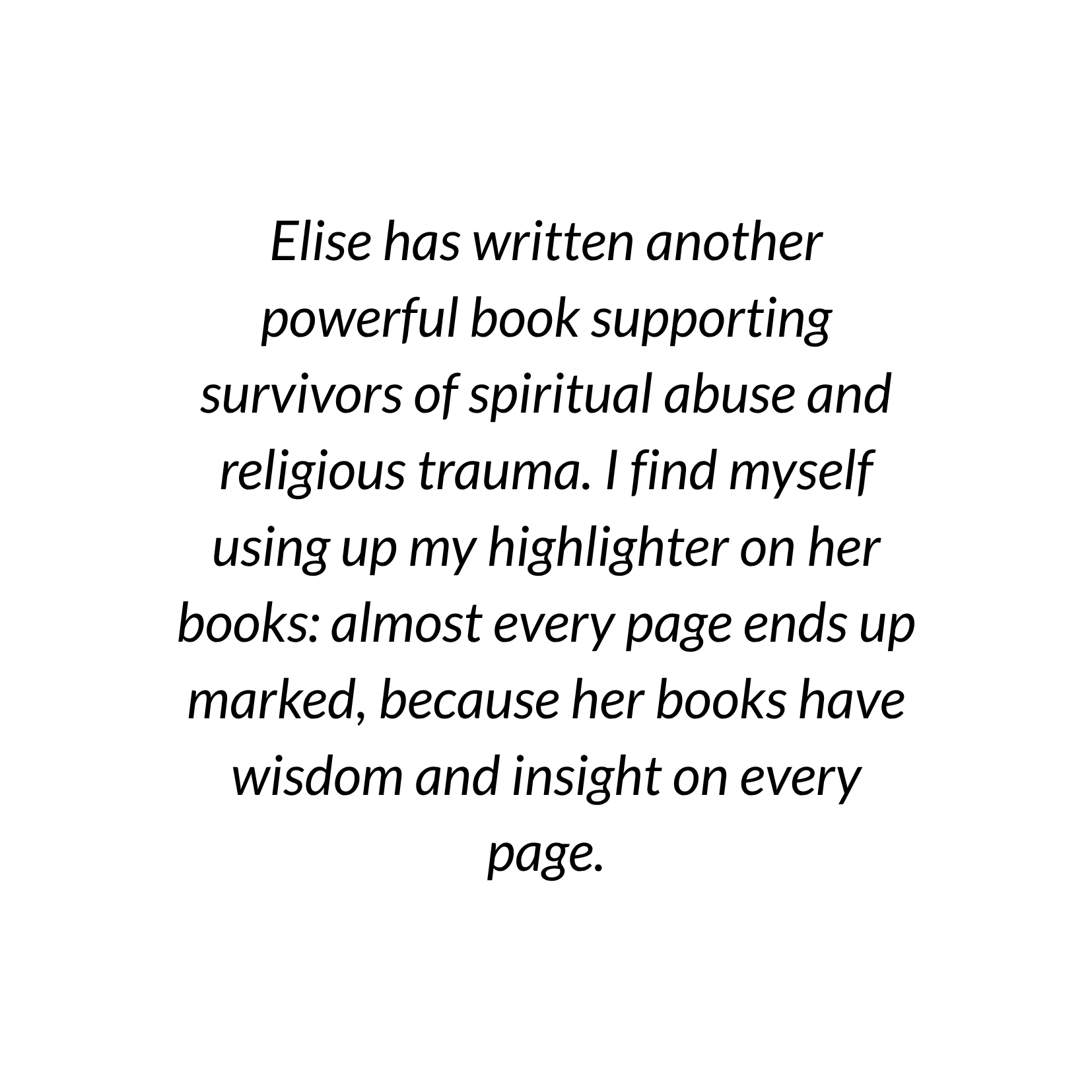 Page of a book with text discussing a character named Elise and her support for survivors of spiritual abuse and trauma.