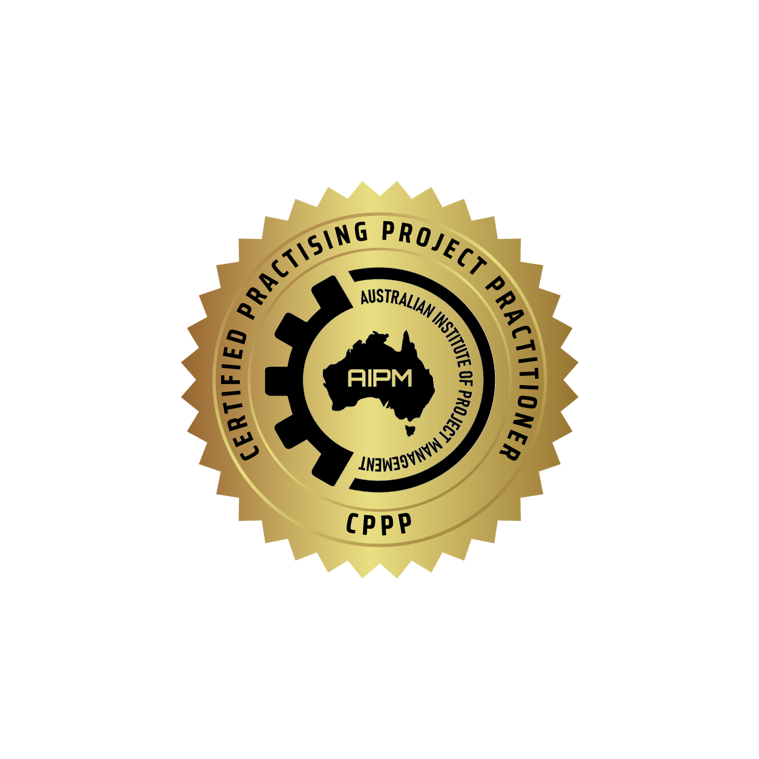 Gold badge with a black gear icon and an outline of Australia, containing the text "AIPM". Surrounding the gear are the words "Certified Practising Project Practitioner" and "Australian Institute of Project Management".