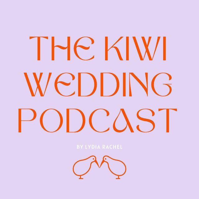 Cover of 'The Kiwi Wedding Podcast' by Lydia Rachel, featuring an illustration of two kiwi birds facing each other on a purple background.