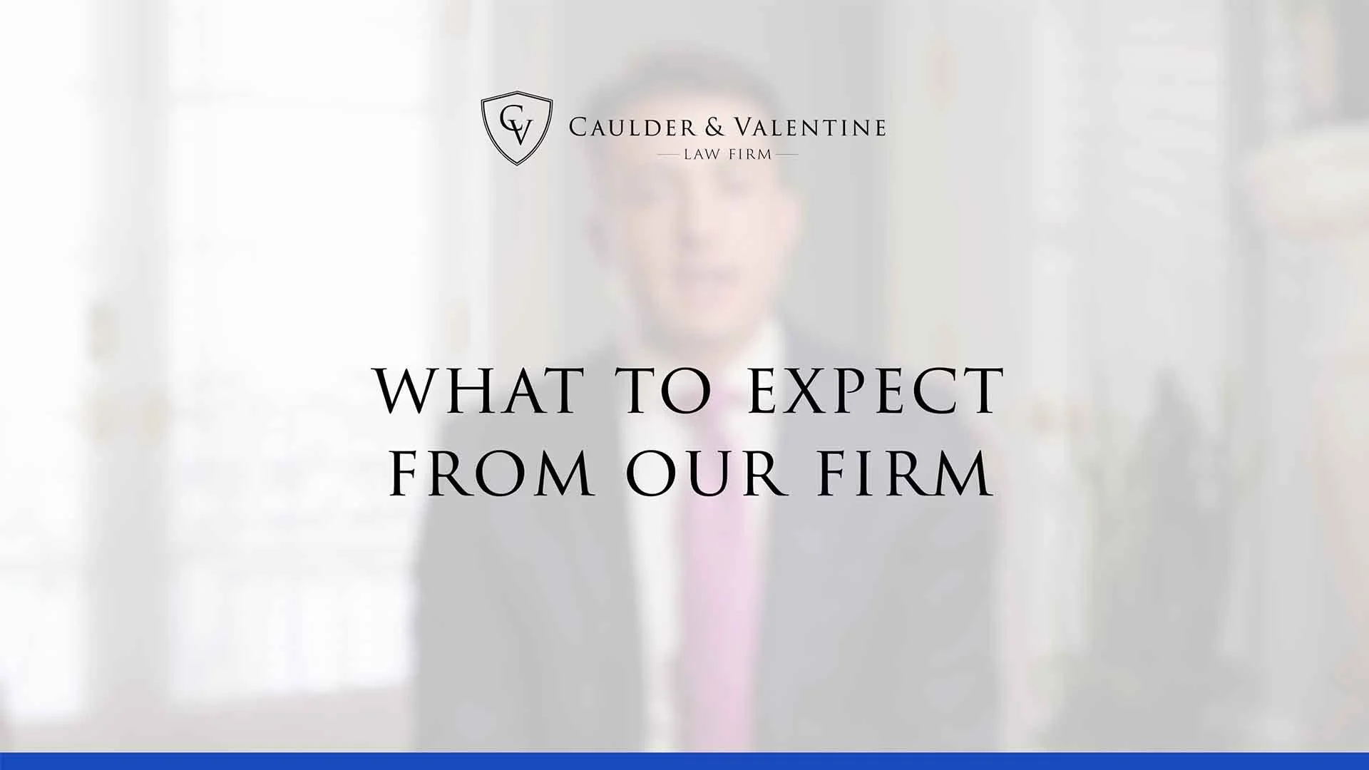Caulder & Valentine Law Firm_Explainer Video.jpg
