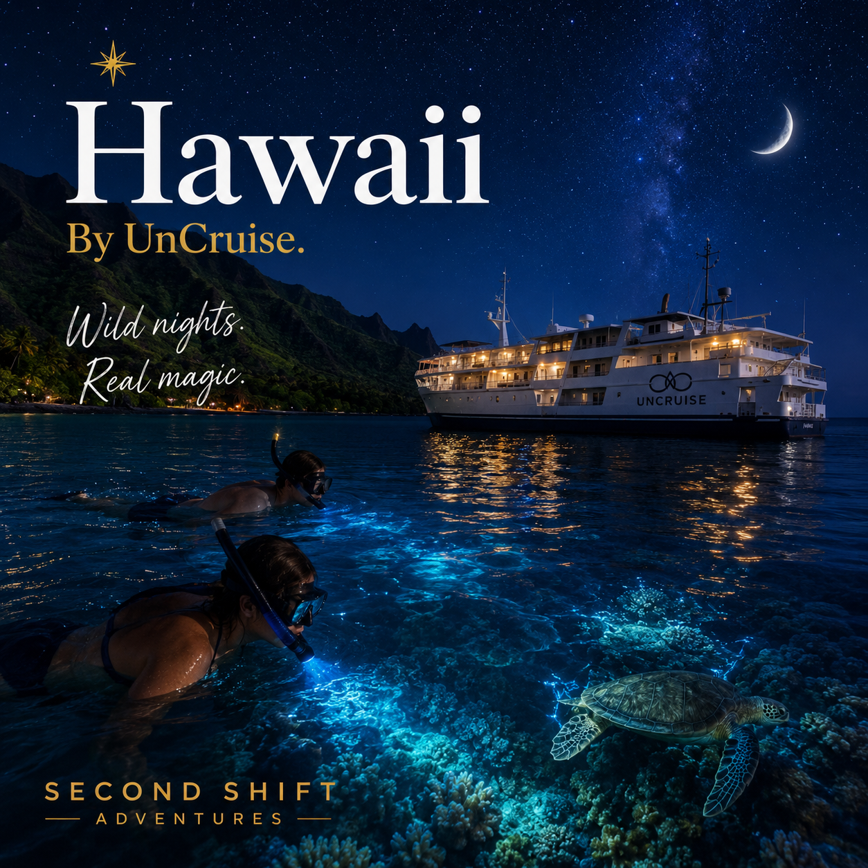Nighttime scene in Hawaii showing snorkelers exploring coral reef near a boat, with mountains, starry sky, and crescent moon in the background, promoting a cruise adventure.