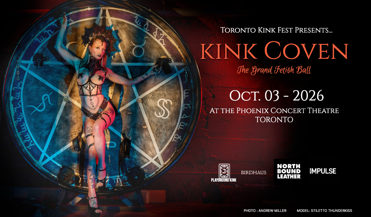 Poster for the Toronto Kink Fest event called Kink Coven, featuring a woman dressed in fetish attire, posing in front of a large pentagram clock, promoting the event on October 3, 2026, at the Phoenix Concert Theatre in Toronto.