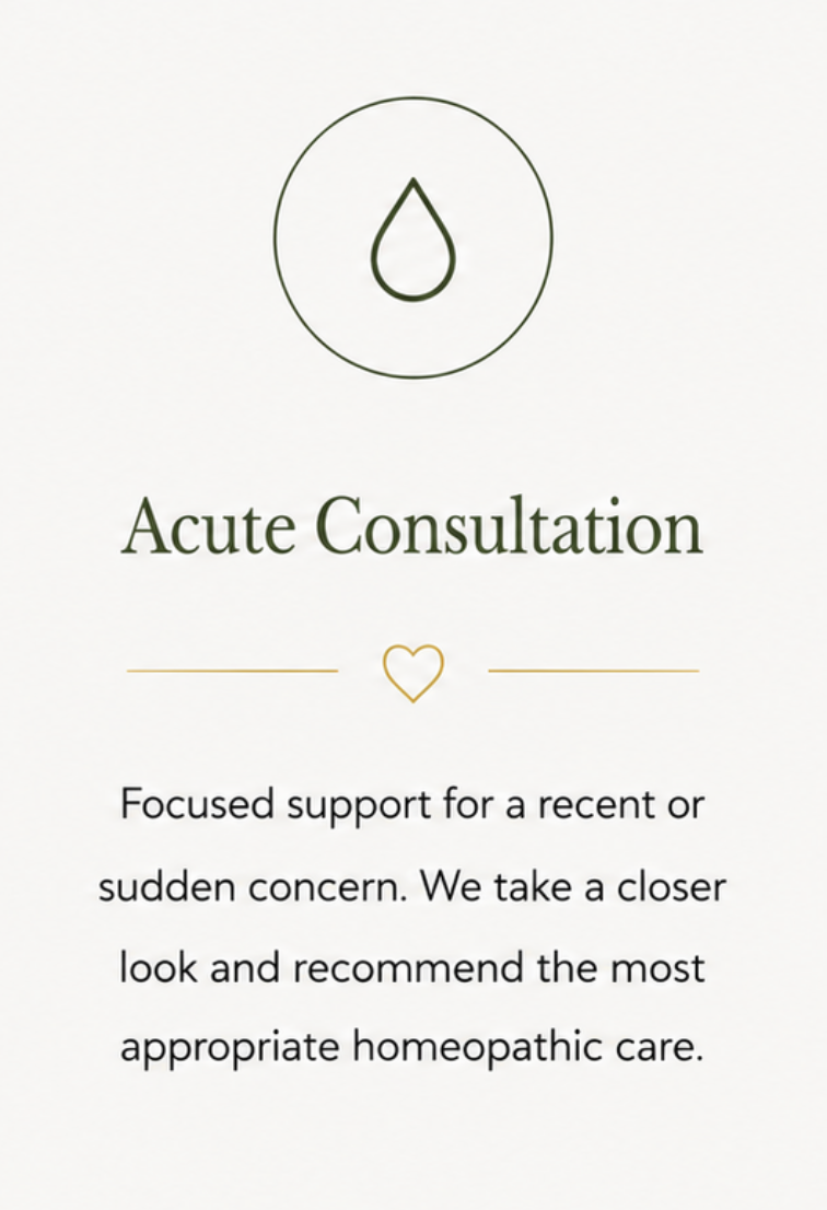 A healthcare information graphic about acute consultation, featuring a drop icon, a gold heart symbol, and text describing support for recent or sudden health concerns with homeopathic care.