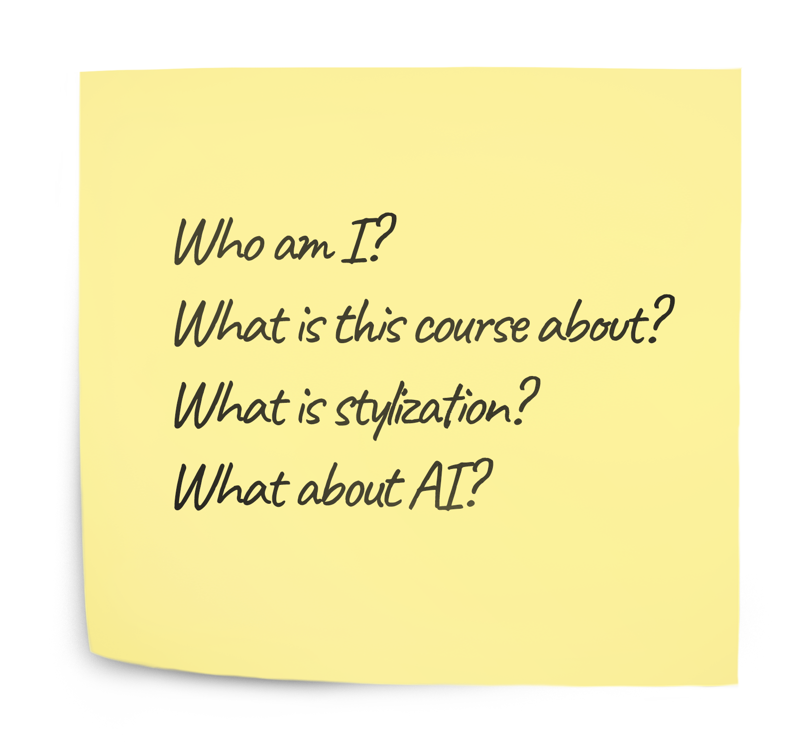 A yellow sticky note with questions about AI, style, course, and identity written in black ink.