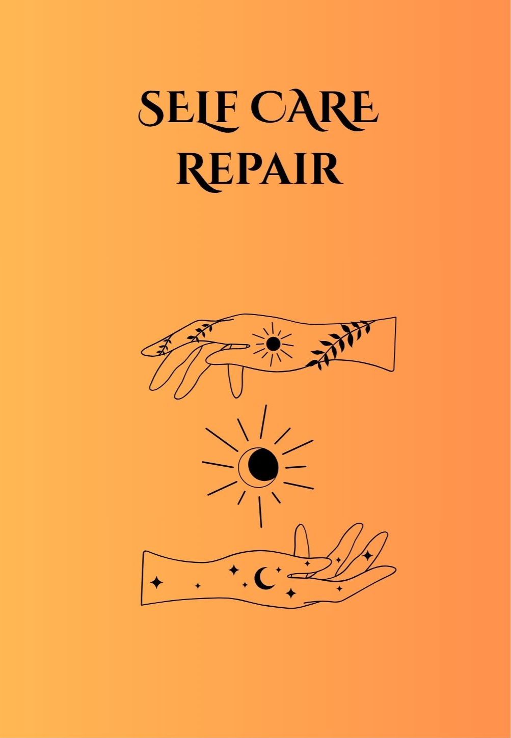 SELF CARE REPAIR
