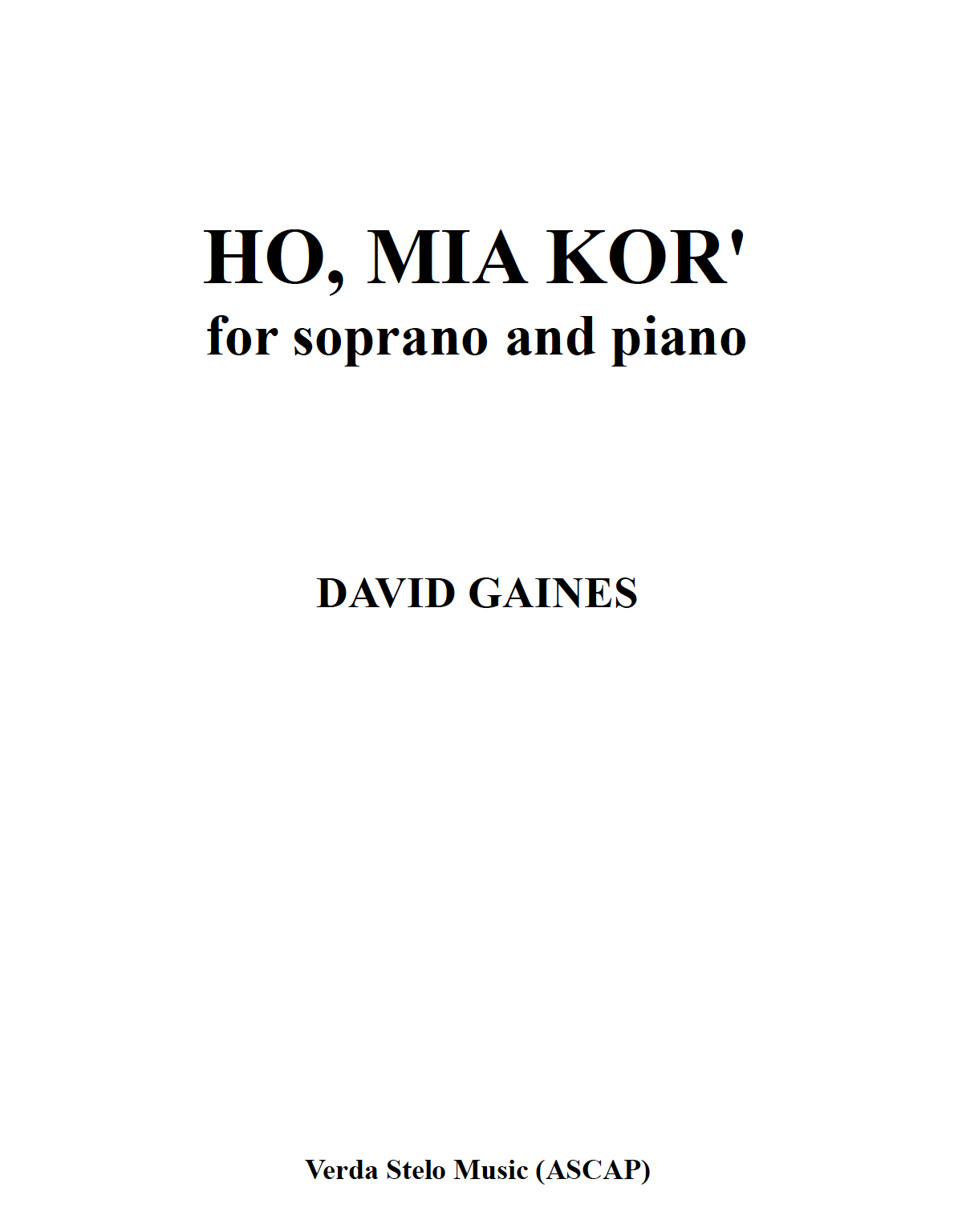 Ho, Mia Kor' for soprano and piano