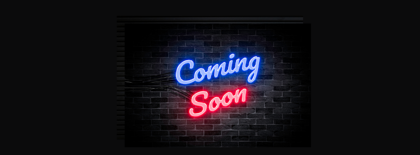 Coming Soon